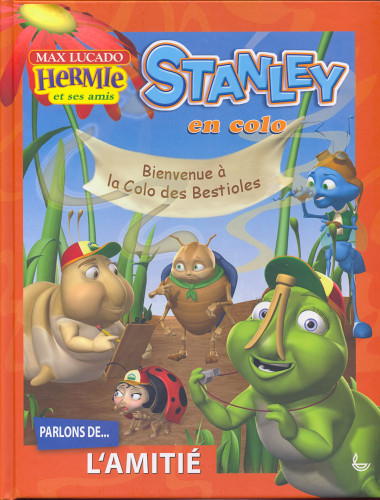 Stanley en colo - Bienvenue à la colo des bestioles