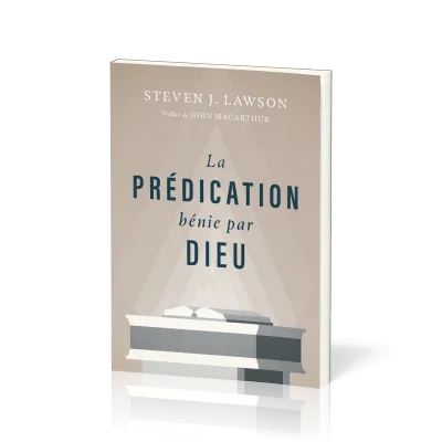 Prédication bénie par Dieu (La)