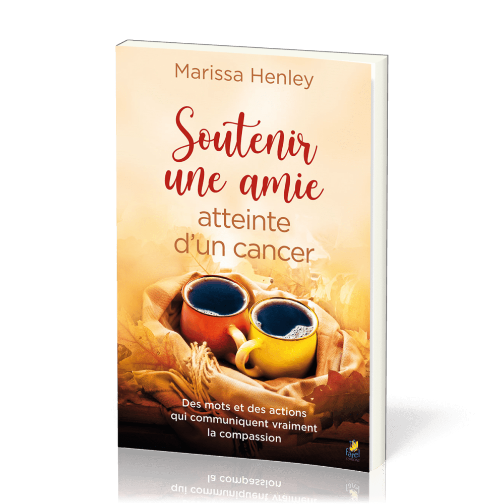 Soutenir une amie atteinte d'un cancer