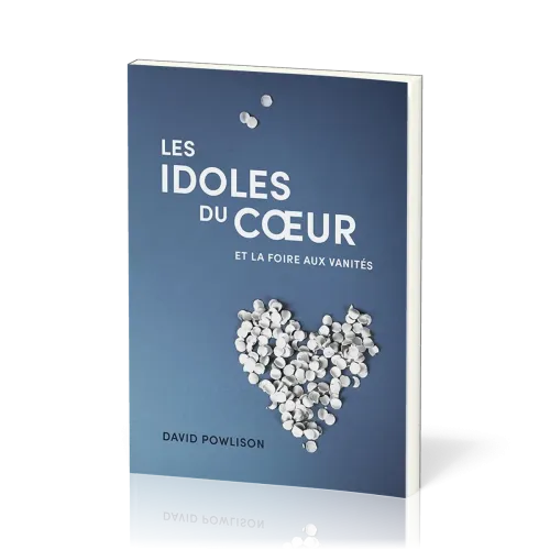 Idoles du coeur et la foire aux vanités (Les)