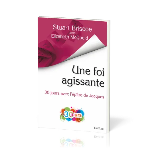 Une foi agissante - 30 jours avec l'épître de Jacques