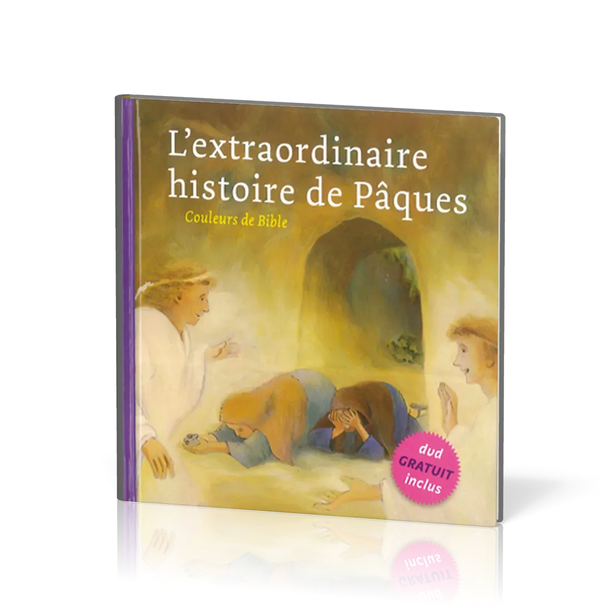 EXTRAORDINAIRE HISTOIRE DE PAQUES (L').