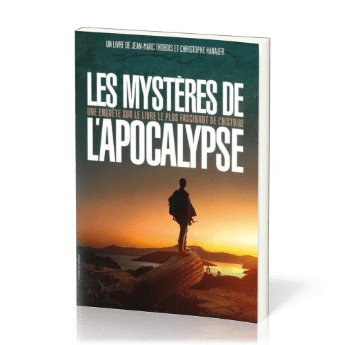 Mystères de l'Apocalypse (Les) - Une enquête sur le livre le plus fascinent de l'histoire