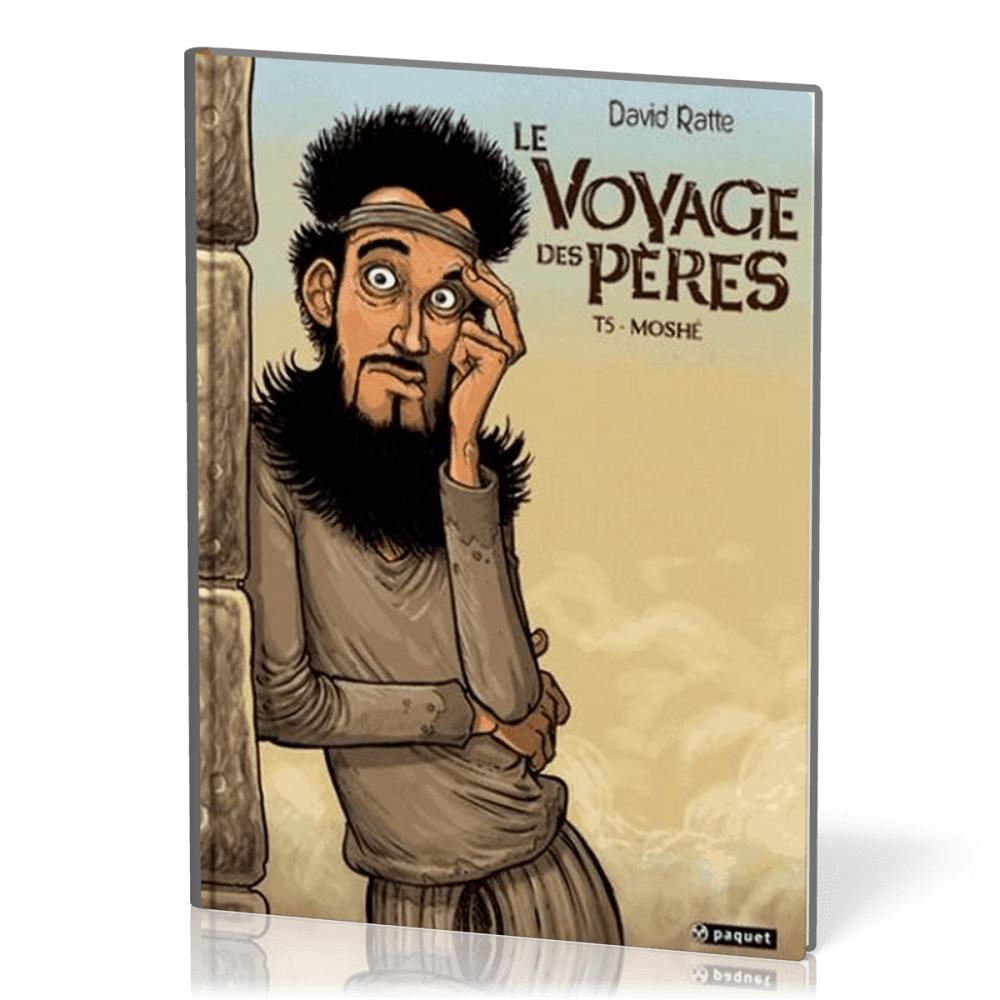 Voyage des Pères BD (Le) - Tome 5 - Moshe