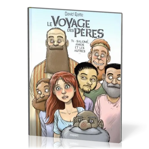 Voyage des Pères BD (Le) - Tome 6 - Salomé, Amos et les autres