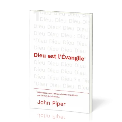 Dieu est l'Evangile