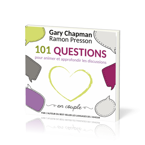 101 questions pour animer et approfondir les discussions en couple