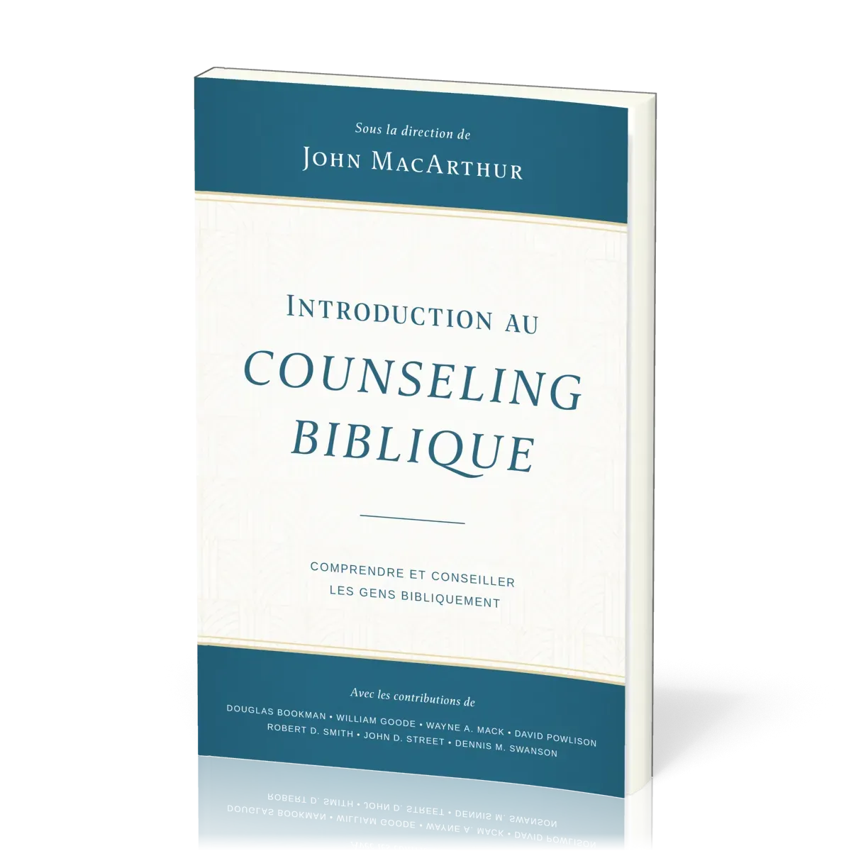 Introduction au counseling biblique