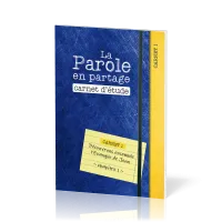 Parole en partage (La) - carnet d'étude 1 - l'évangile de Jean chap. 1