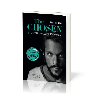 The Chosen Tome 1 - Je t'ai appelé par ton nom