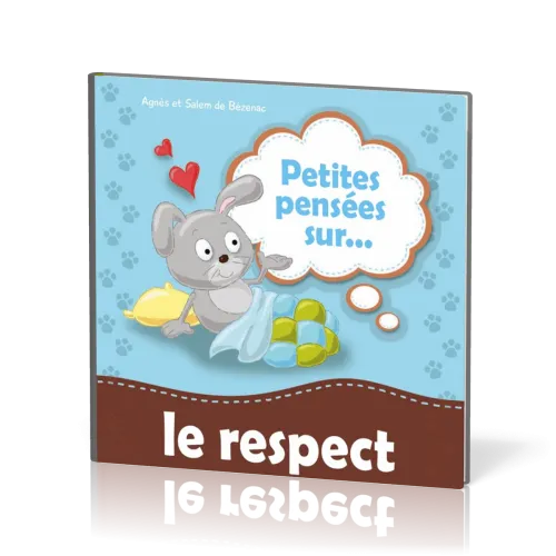 Petites pensées sur... le respect