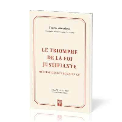 Triomphe de la foi justifiante (Le)