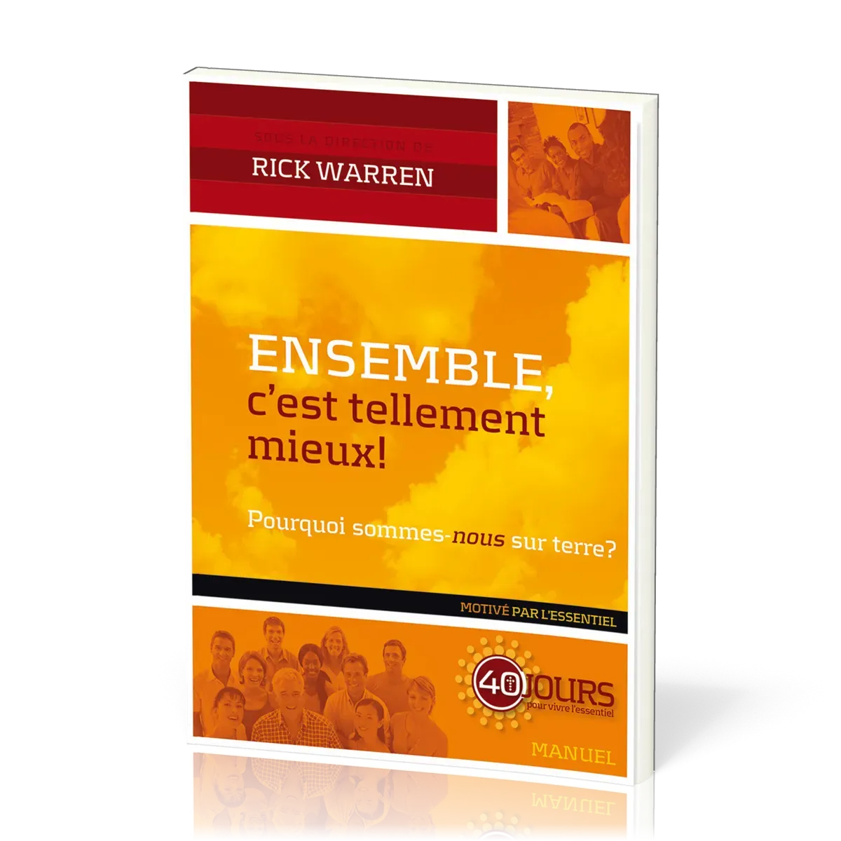 Ensemble, c'est tellement mieux