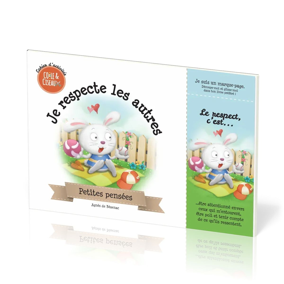 Je respecte les autres - Cahier d'activités
