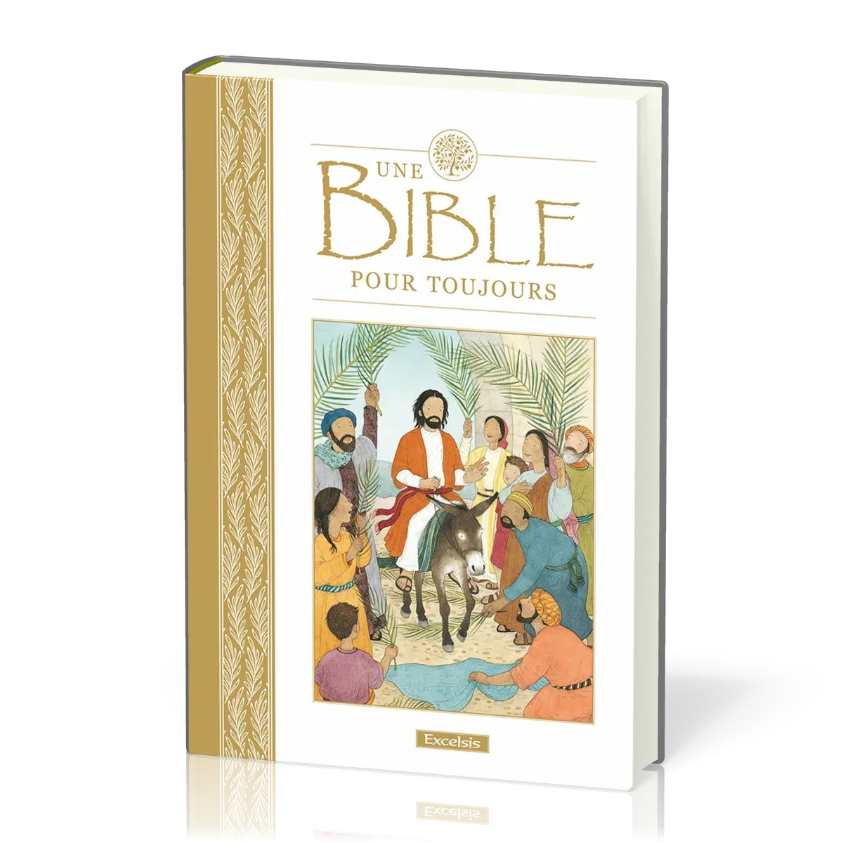 UNE BIBLE POUR TOUJOURS