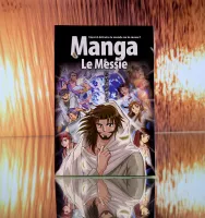 Manga Le Messie - Volume 4 - Vient-il détruire le monde ou le sauver ?