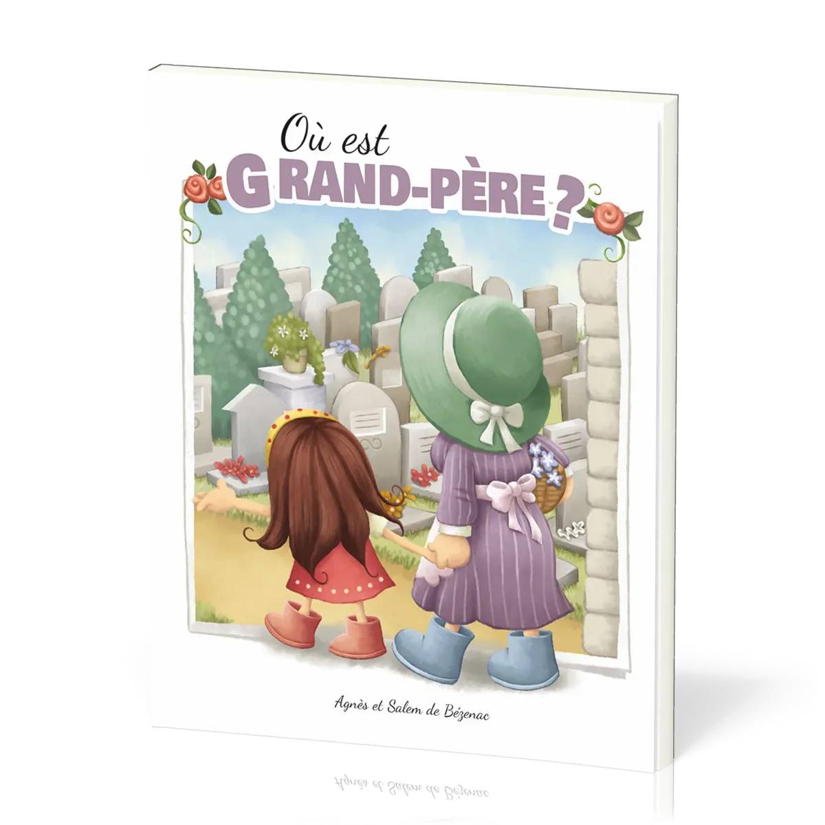 Où est grand-père ?