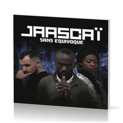 Jaascaï - Sans Equivoque CD