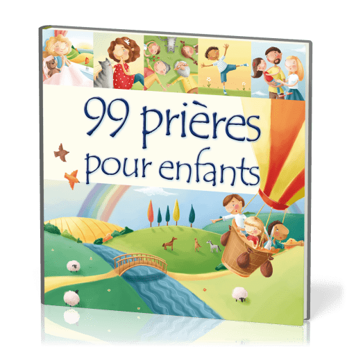99 prières pour enfants