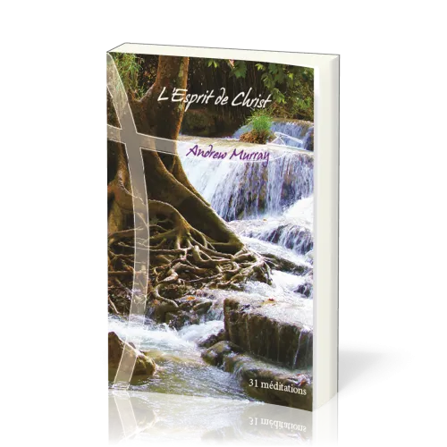 Esprit de Christ (L') - 31 méditations