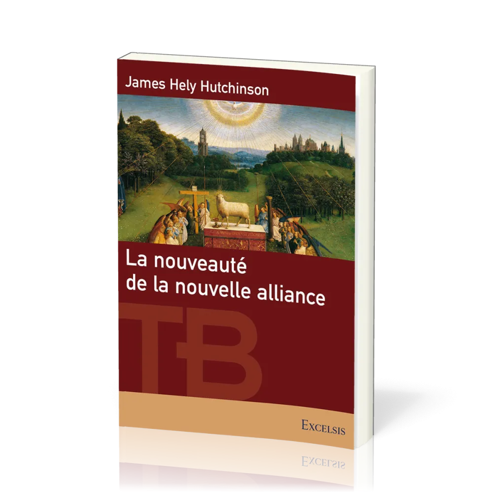 Nouveauté de la nouvelle alliance (La)