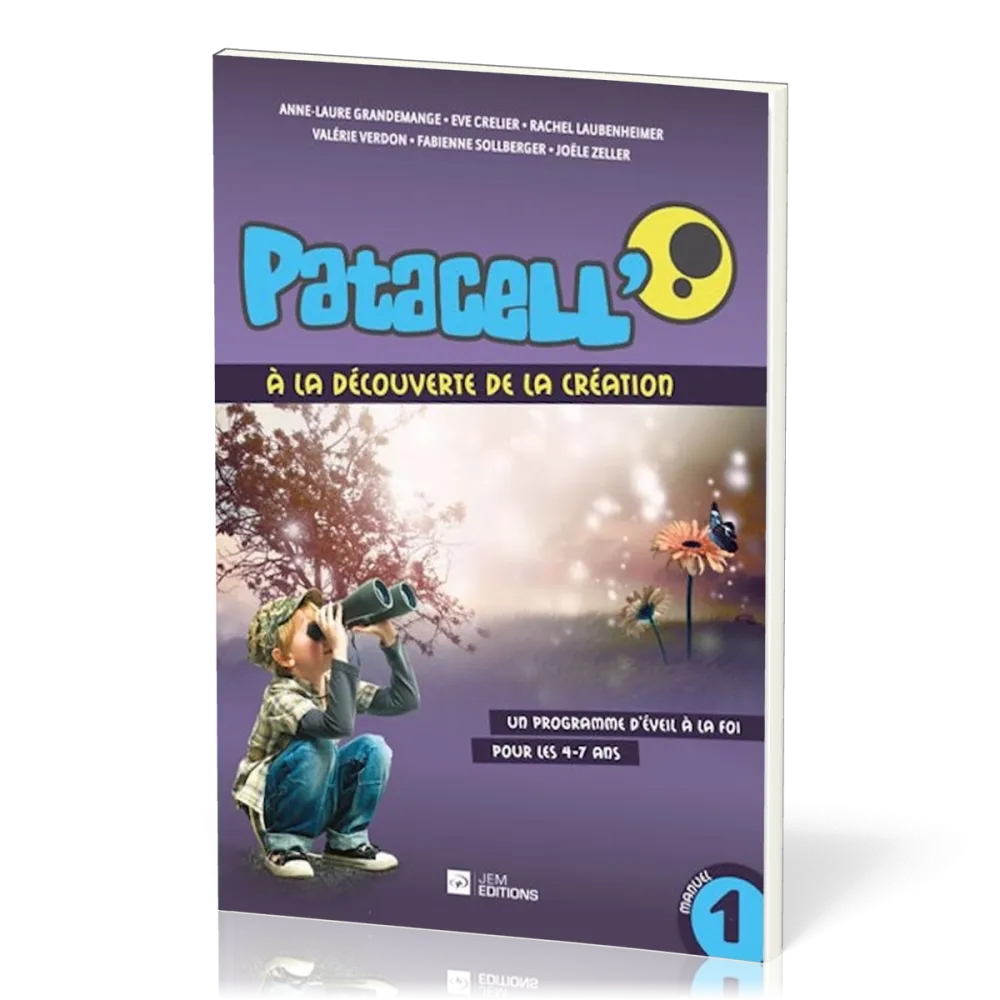 Patacell' - Volume 1 - A la découverte de la création