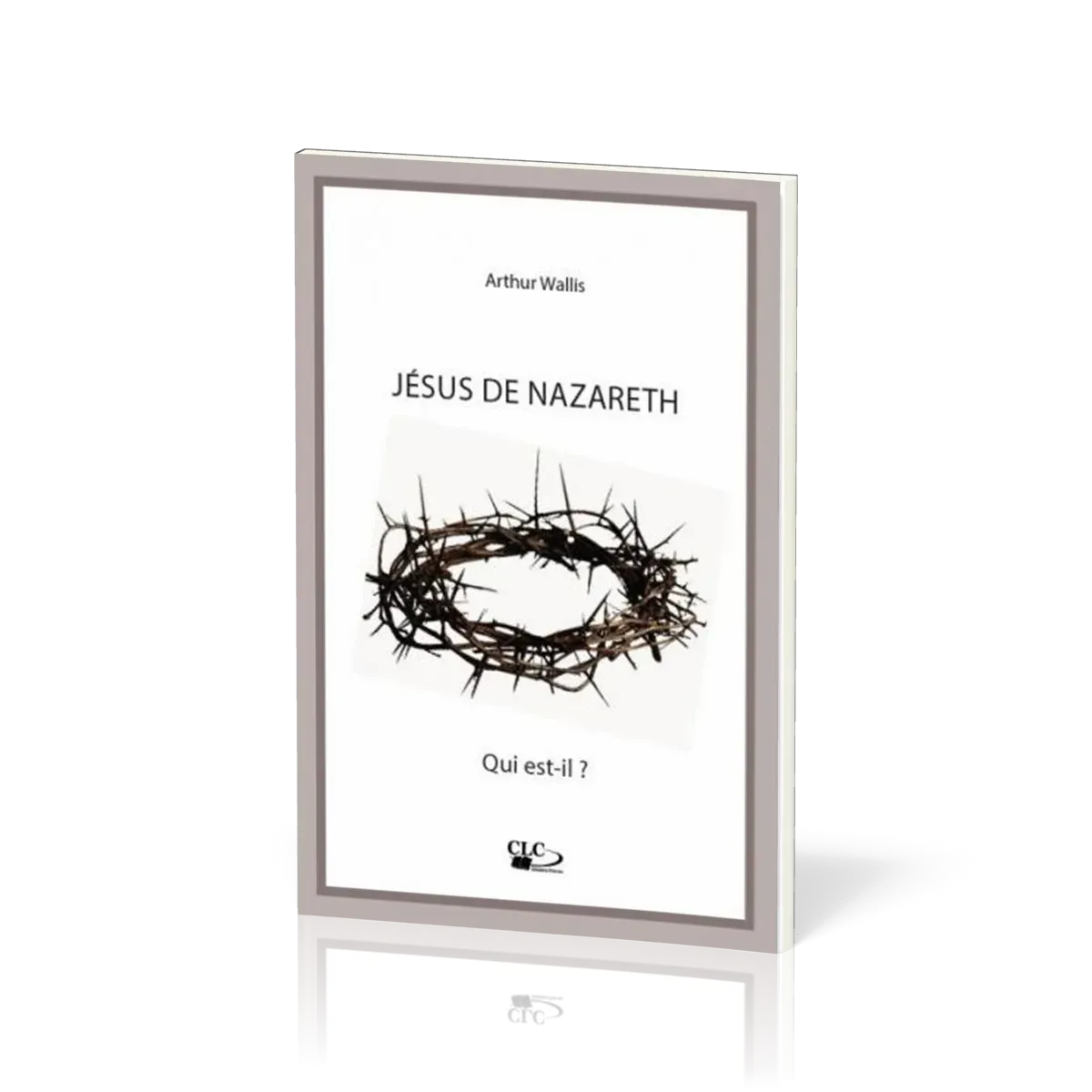 Jésus de Nazareth - Qui est-il ?