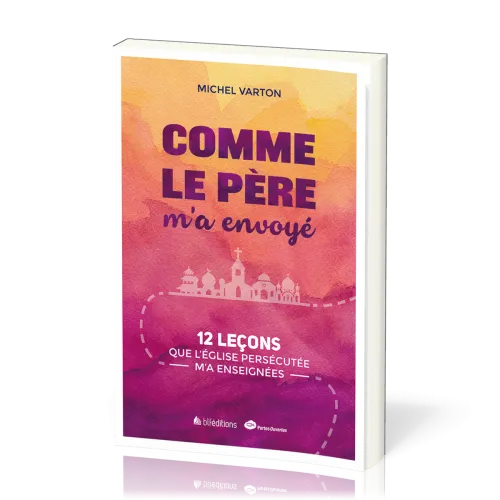 Comme le Père m'a envoyé