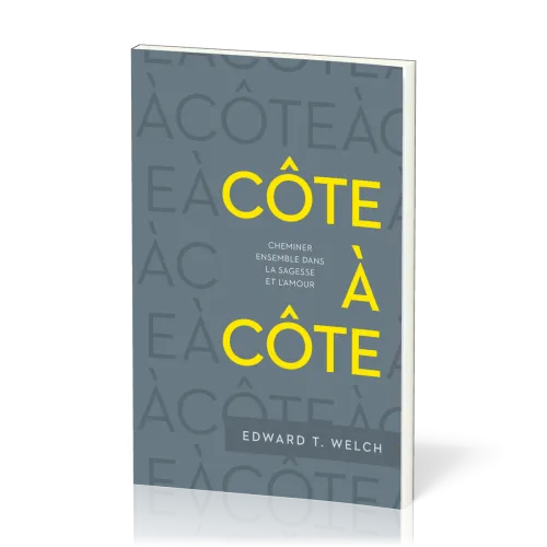 Côte à côte - Cheminer ensemble dans la sagesse et l'amour