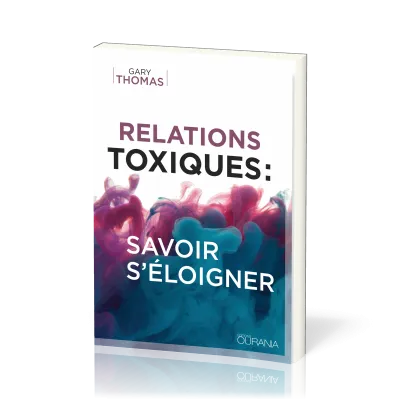 Relations toxiques, savoir s'éloigner