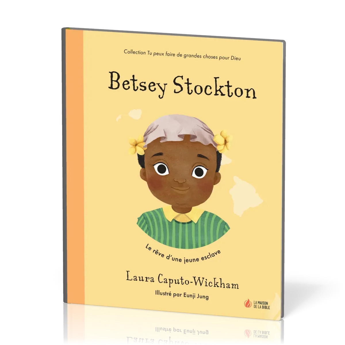 Betsey Stockton - Le rêve d'une jeune esclave