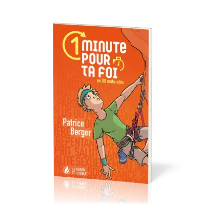 1 minute pour ta foi - en 80 mots-clés