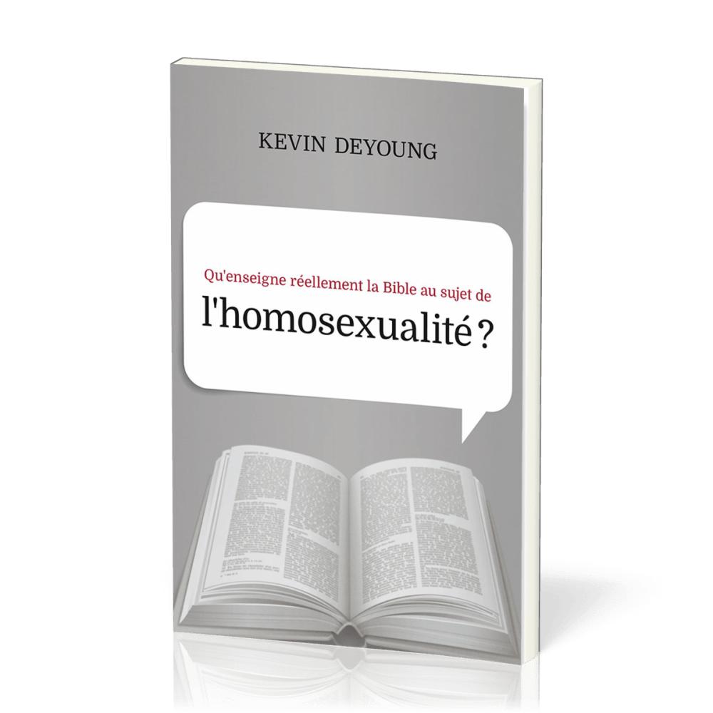 Qu'enseigne réellement la Bible au sujet de l'homosexualité ?