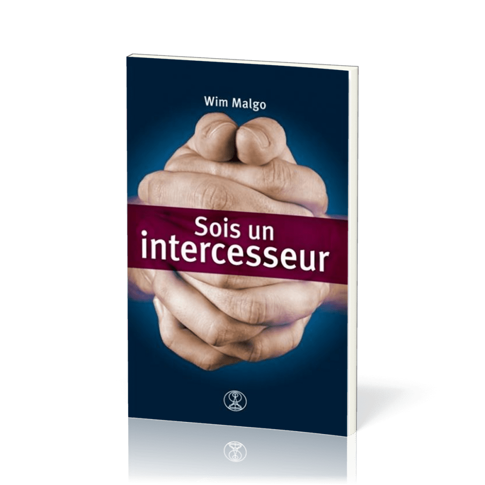 Sois un intercesseur