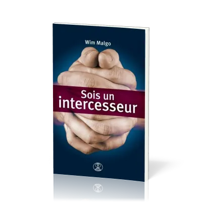 Sois un intercesseur