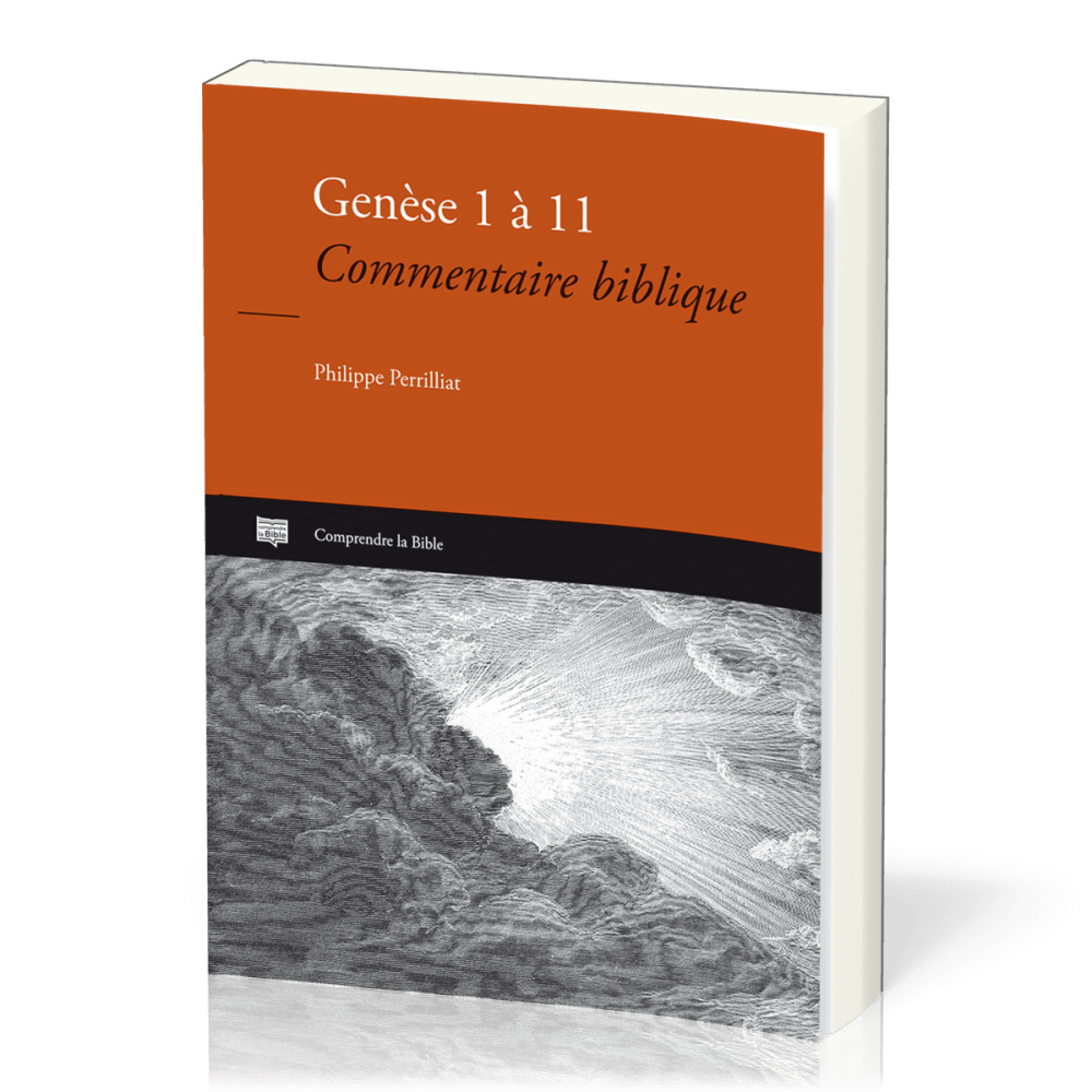 Genèse 1 à 11 - Commentaire biblique