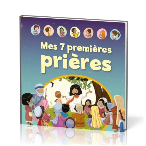 Mes 7 premières prières